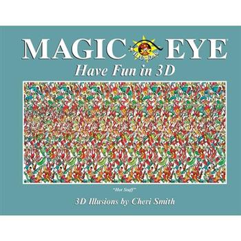 Magic Eye: Have Fun in 3D