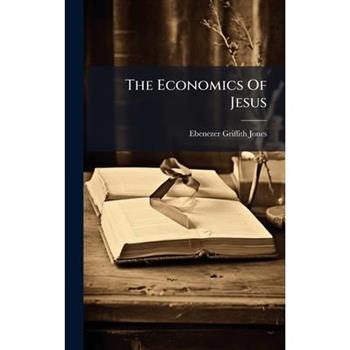 The Economics Of Jesus