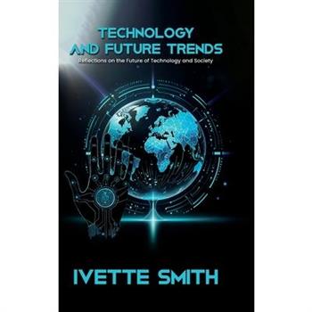 Technology and Future Trends