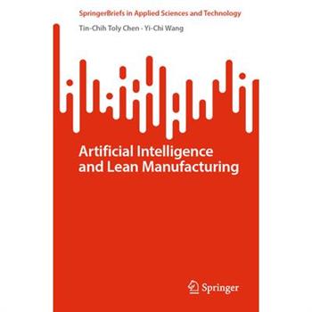 Artificial Intelligence and Lean Manufacturing