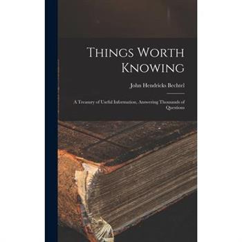 Things Worth Knowing