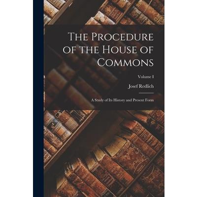 The Procedure of the House of Commons