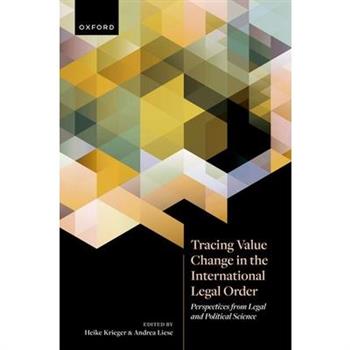 Tracing Value Change in the International Legal Order