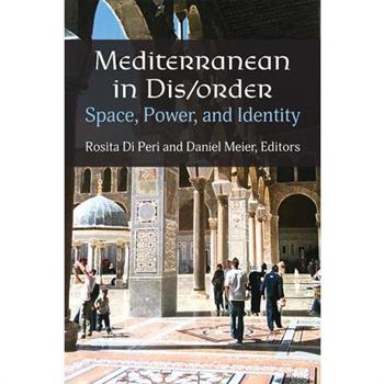 Mediterranean in Dis/Order