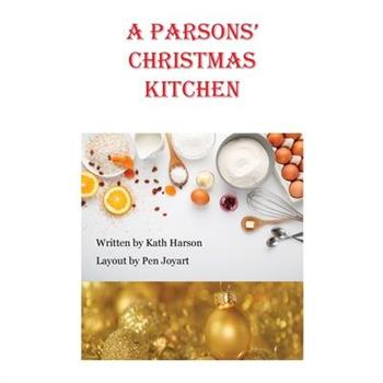 A Parsons' Christmas Kitchen