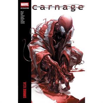 Carnage Modern Era Epic Collection: Carnage U.S.A.