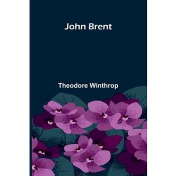 John Brent