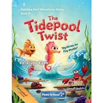 The Tidepool Twist
