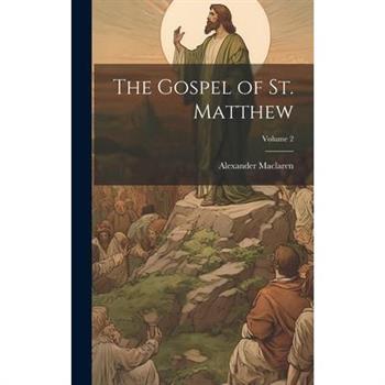 The Gospel of St. Matthew; Volume 2