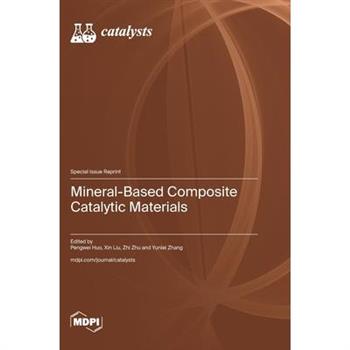 Mineral-Based Composite Catalytic Materials