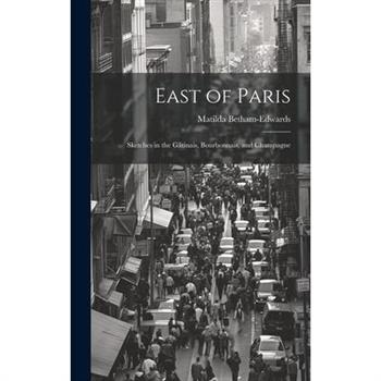 East of Paris