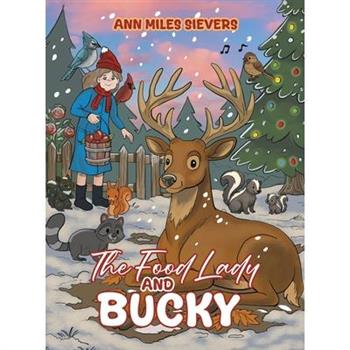 The Food Lady and Bucky