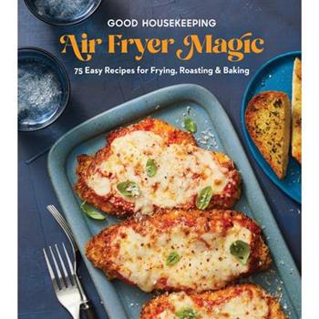 Good Housekeeping Air Fryer Magic
