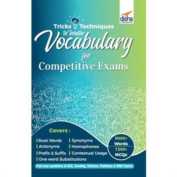 Tips & Techniques to Master Vocabulary for Competitive Exams