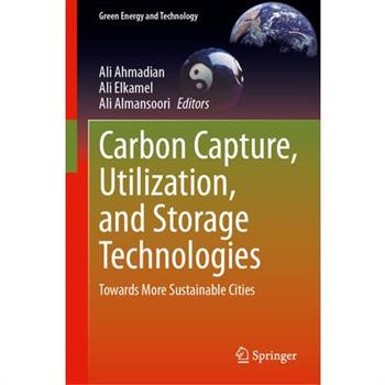 Carbon Capture, Utilization, and Storage Technologies