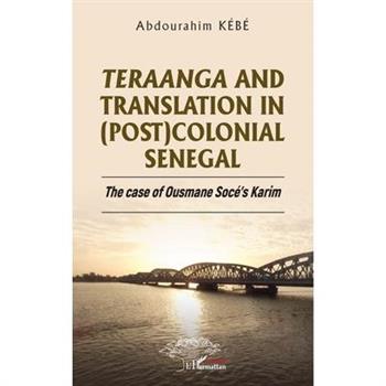 Teraanga and Translation in (Post)Colonial Senegal