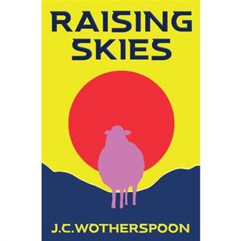 Raising Skies