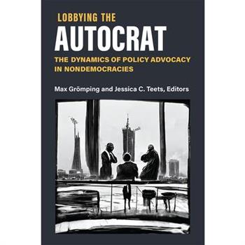 Lobbying the Autocrat