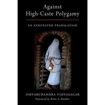Against High-Caste Polygamy