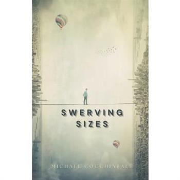 Swerving Sizes