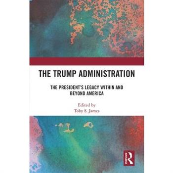 The Trump Administration