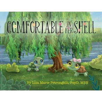 Comfortable in Her Shell