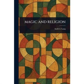 Magic and Religion