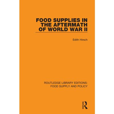 Food Supplies in the Aftermath of World War II
