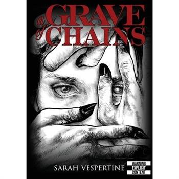 A Grave of Chains
