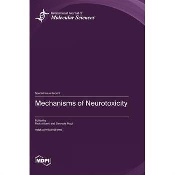 Mechanisms of Neurotoxicity