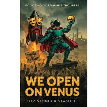 We Open on Venus