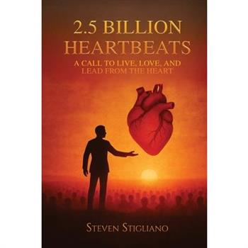 2.5 Billion Heartbeats