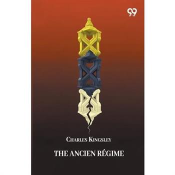 The Ancien Regime