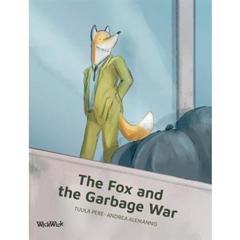 The Fox and the Garbage War