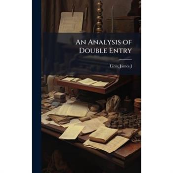 An Analysis of Double Entry