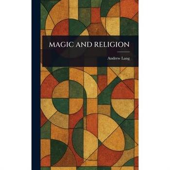 Magic and Religion
