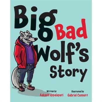 Big Bad Wolf's Story