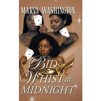 Bid Whist at Midnight