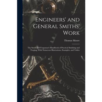 Engineers' and General Smiths' Work