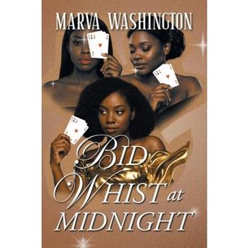 Bid Whist at Midnight