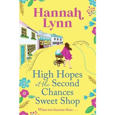 High Hopes at the Second Chances Sweet Shop