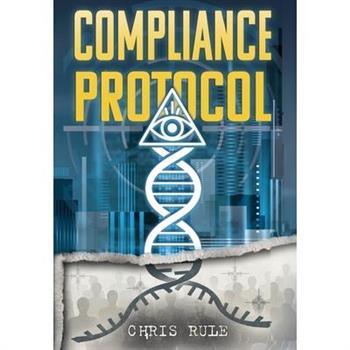 The Compliance Protocol