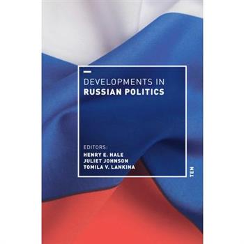 Developments in Russian Politics 10