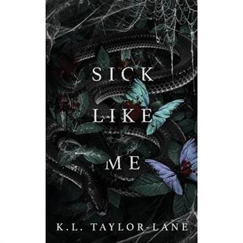 Sick Like Me
