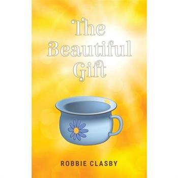 The Beautiful Gift