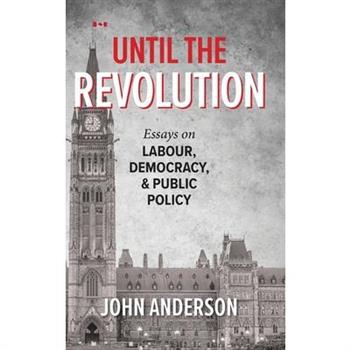 Until the Revolution