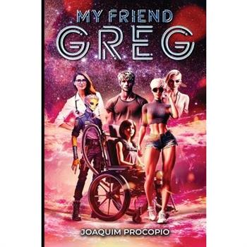 My friend Greg