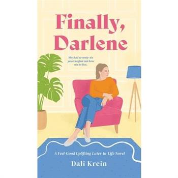 Finally, Darlene