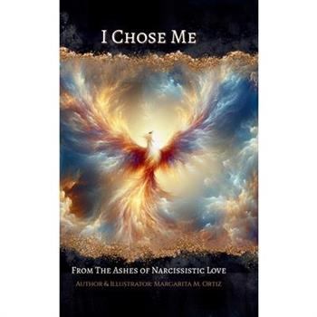 I Chose Me