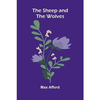 The Sheep And The Wolves